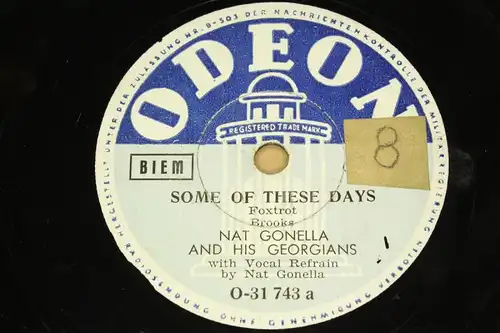 NAT GONELLA & his GEORGIANS "Some of these Days" ODEON 78rpm 10"