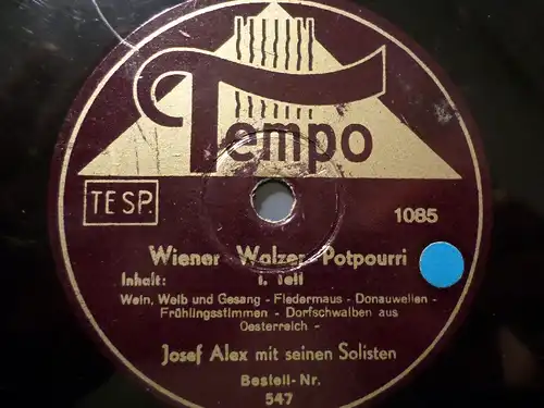 JOSEF ALEX & SEINE SOLISTEN "Wiener-Walzer-Potpourri - I & II" Tempo 78rpm 10"