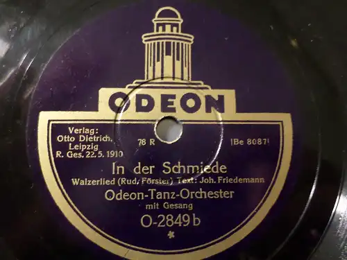 ODEON-TANZ-ORCHESTER & GESANG "Im der Schmiede / Im Dorfkrug" Odeon 78rpm 10"