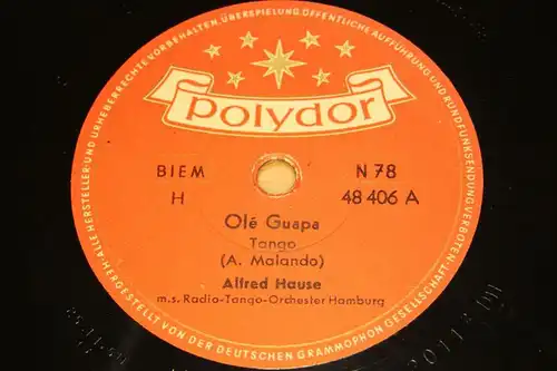 ALFRED HAUSE with Orch. "Olé Guapa & A media luz" Polydor 78rpm 10"