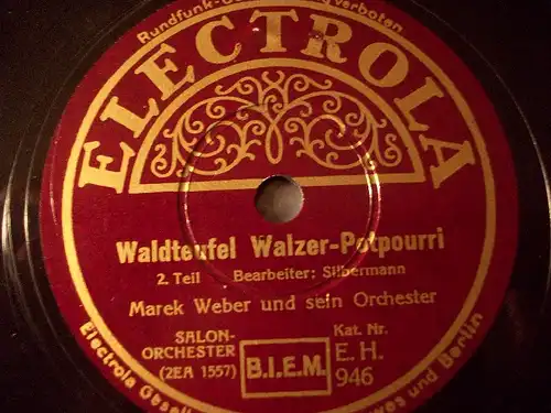 MAREK WEBER "Waldteufel" Potpourri Electrola 78rpm 12"
