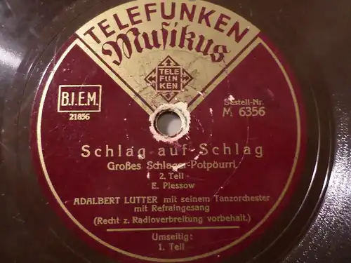 TANZORCHESTER ADALBERT LUTTER "Schlag auf Schlag - Schlager-Potpourri" 78rpm 10"