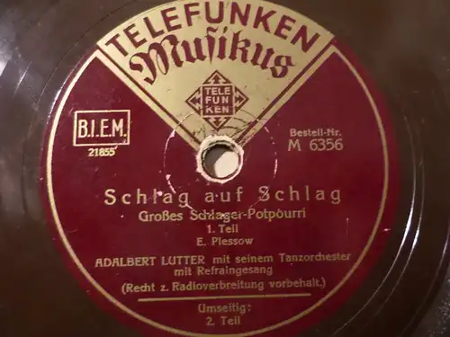 TANZORCHESTER ADALBERT LUTTER "Schlag auf Schlag - Schlager-Potpourri" 78rpm 10"