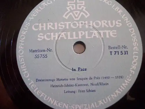 HEINRICH-SCHÜTZ-KANTOREI & FRITZ SCHIERI "Maria, uns tröst / In Pace" 78rpm 10"