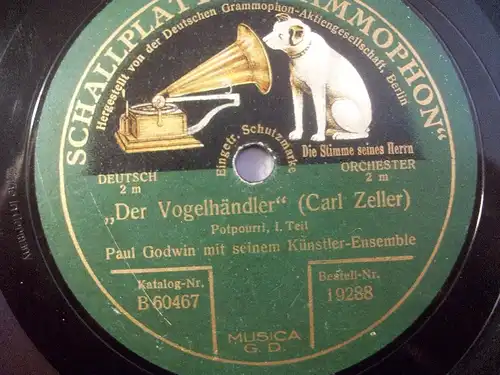 PAUL GODWIN & KÜNSTLER ENSEMBLE "Der Vogelhändler - Potpourri" Grammophon 78rpm