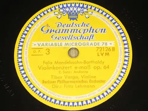 TIBOR VARGA "Mendelssohn-Bartholdy - Violinkonzert e-moll op 64" DGG 78rpm 12"