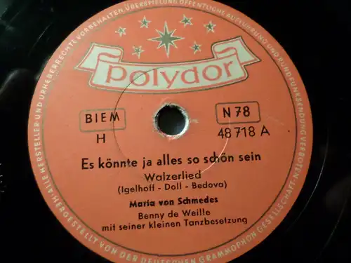 MARIA VON SCHMEDES "Ich möcht' so gern dein Herz klopfen hör'n" Polydor 78rpm