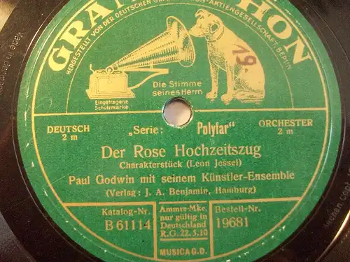 PAUL GODWIN & KÜNSTLER-ENSEMBLE "Der Rose Hochzeitszug" 78rpm Grammophon 1927