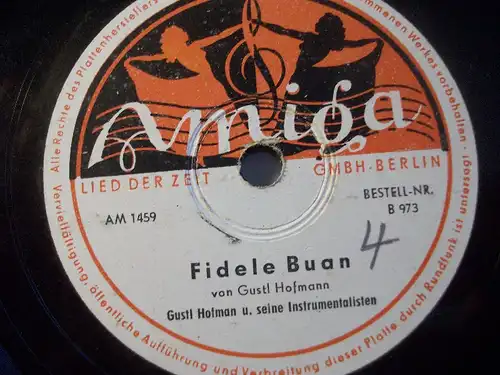 GUSTL HOFMANN & SEINE INSTRUMENTALISTEN "Isakinder / Fidele Buan" Amiga 78rpm