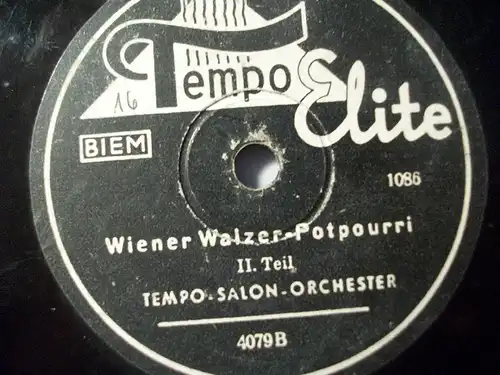 TEMPO-SALON-ORCHESTER "Wiener Walzer-Potpourri - I & II" Tempo Elite 78rpm 10"