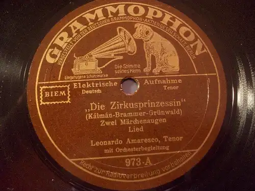 LEONARDO AMARESCO, Tenor "Zwei Märchenaugen / Wolgalied" 78rpm Grammophon 1932
