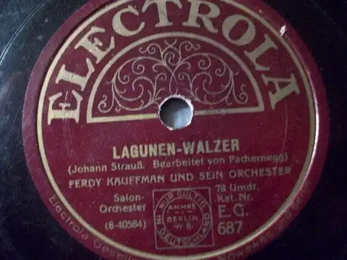 FERDY KAUFFMAN "Lagunen-Walzer / Über den Wellen" 78rpm
