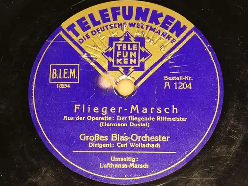 CARL WOITSCHACH "Flieger- & Lufthansa-Marsch" TELEFUNKEN WWII Marches 78rpm 10"