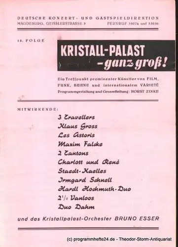 Deutsche Konzert- und Gastspieldirektion Magdeburg, Kristall-Palast Magdeburg, Zinke Horst Kristall-Palast - ganz groß ! 18. Folge
