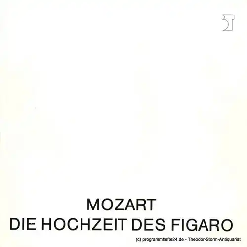 Bremer Theater, Tobias Richter, Michael Klügl, Frank Hilbrich Programmheft Die Hochzeit des Figaro. Bremer Fassung. Programmheft 14 / 2. April 1988