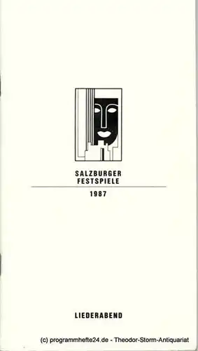 Salzburger Festspiele Programmheft LIEDERABEND Dienstag, 4. August 1987. Großes Festspielhaus