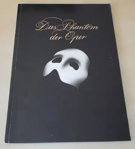 Friedrich Kurz, Neu Flora Hamburg Programmheft Das Phantom der Oper. Mit Widmung von Hartwig Rudolz, signiert