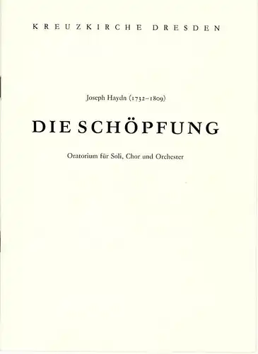 Kreuzkirche Dresden Programmheft Die Schöpfung. Oratorium von Joseph Haydn 23. Juni 1985