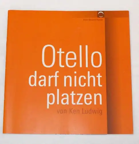Ernst Deutsch Theater, Volker Lechtenbrink Programmheft Otello darf nicht platzen von Ken Ludwig. Premiere 17. November 2005