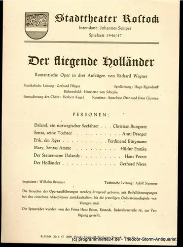 Stadttheater Rostock, Johannes Semper Theaterzettel Der fliegende Holländer. Romantische Oper von Richard Wagner. Spielzeit 1946 / 47