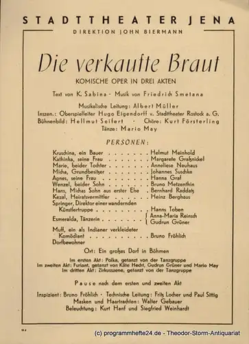 Stadttheater Jena, John Biermann Theaterzettel Die verkaufte Braut. Komische Oper 1947