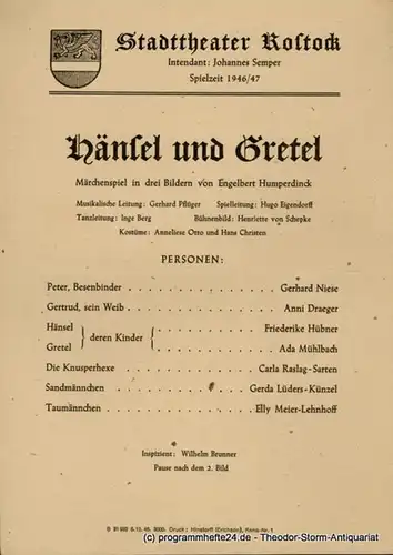 Stadttheater Rostock, Johannes Semper Theaterzettel Hänsel und Gretel. Märchenspiel von Engelbert Humperdinck. Spielzeit 1946 / 47