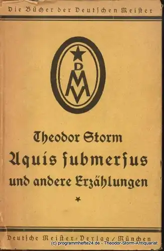 Storm Theodor Aquis submersus und andere Erzählungen