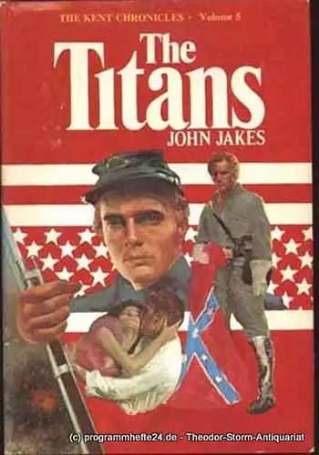 Jakes John The Titans The Kent Chronicles Volume Five