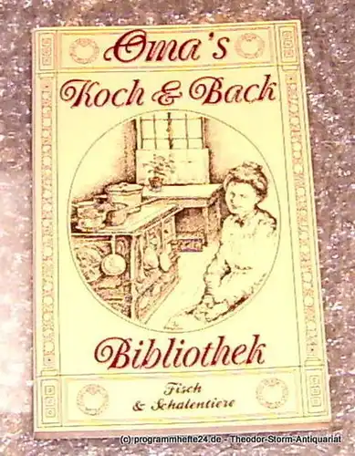 Oma´s Koch- und Backbibliothek Fisch