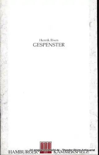 Ibsen Henrik, Breth Andrea Gespenster Premiere 31. Januar 1991 Programmheft Hamburger Kammerspiele