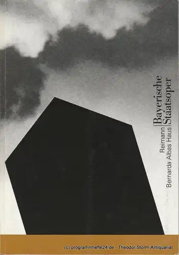 Bayerische Staatsoper, Peter Jonas, Hanspeter Krellmann, Ingrid Zellner, Peter Heilker Programmheft Uraufführung BERNARDA ALBAS HAUS von Aribert Reimann am 30. Oktober 2000 Nationaltheater München. Spielzeit 2000 / 2001