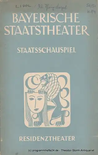 Bayerisches Staatstheater, Staatsschauspiel, Residenztheater, Alois Johannes Lippl Programmheft Neuinszenierung Die Pfingstorgel 1. August 1951