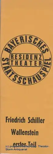 Bayerisches Staatsschauspiel, Residenztheater, Kurt Meisel, Jörg Dieter Haas Programmheft WALLENSTEIN erster Teil von Friedrich Schiller Premiere 2. Juli 1972