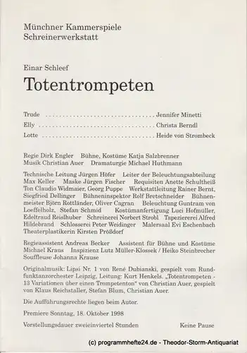 Münchner Kammerspiele, Dieter Dorn, Michael Huthmann, Ursula Honisch Programmheft TOTENTROMPETEN von Einar Schleef. Premiere 18.10.1998 Schreinerwerkstatt Heft 2