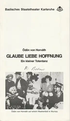 Badisches Staatstheater Karlsruhe, Peter Wilcke Programmheft Glaube Liebe Hoffnung. Spielzeit 1983 / 84 Schauspiel Heft Nr. 1