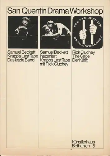 Künstlerhaus Bethanien, Berliner Künstlerprogramm des DAAD San Quentin Drama Workshop Samuel Beckett Krapp´s Last Tape / Das letzte Band - Samuel Beckett inszeniert Krapp´s Last Tape mit Rick Cluchey - Rick Cluchey The Cage / Der Käfig