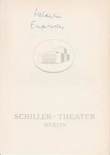 Schiller  Theater Berlin, Boleslaw Barlog, Albert Beßler Programmheft Empedokles. Fragmente von Friedrich Hölderlin. Spielzeit 1962 / 63 Heft 134