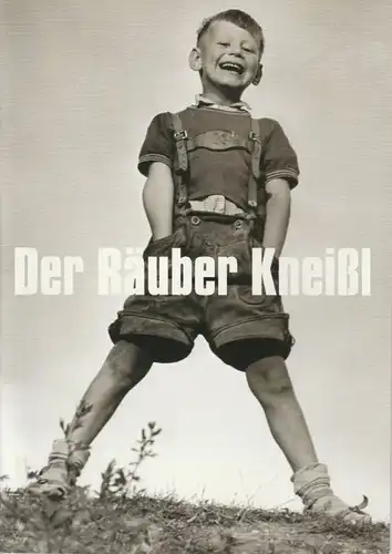 Münchner Volkstheater, Christian Stückl, Kilian Engels Programmheft Der Räuber Kneißl. Premiere 4.12.2003 Spielzeit 2003 / 2004 Heft 2