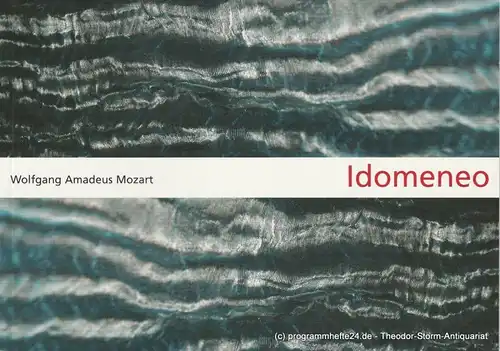 Staatstheater am Gärtnerplatz, Klaus Schultz, Susanne Böhm Programmheft IDOMENEO König von Kreta. Premiere 21. Dezember 2003 Spielzeit 2003 / 2004 Programmheft 61