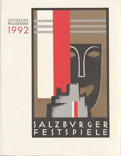Salzburger Festspiele 1992, Friedel Schafleitner Programmheft Offizielles Programm der Salzburger Festspiele 1992