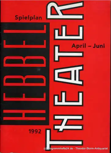 Hertling Nele: Spielplan Hebbel Theater April - Juni 1992. 