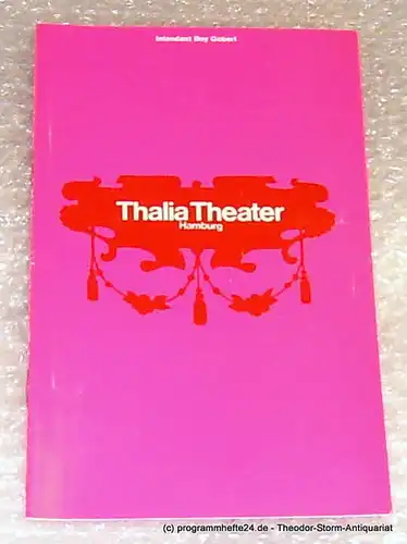Thalia Theater Hamburg, Intendant Boy Gobert: Programmheft Viel Lärm um Nichts. Lustspiel von William Shakespeare. Spielzeit 1969/70 Heft 6. 
