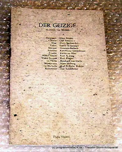 Thalia Theater Hamburg, Peter Striebeck: Programmheft Der Geizige. Komödie von Moliere. Premiere 2. Mai 1981. Spielzeit 1980/81. 