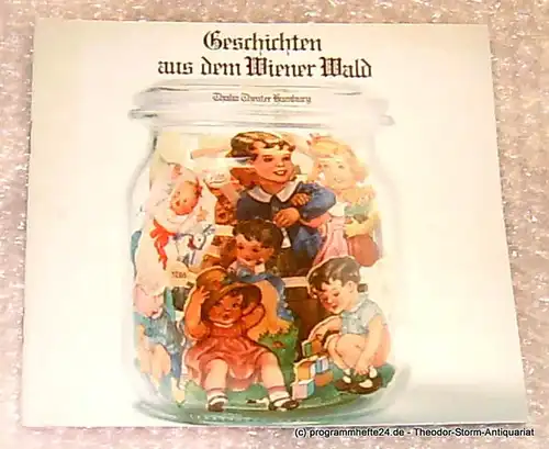Thalia Theater Hamburg, Intendant Boy Gobert: Geschichten aus dem Wiener Wald von Ödön von Horvath. Programmheft Spielzeit 1973/74 Heft 5. 