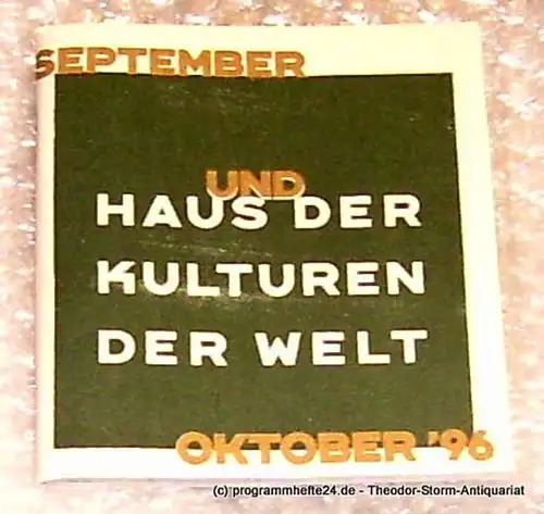 Haus der Kulturen der Welt: Haus der Kulturen der Welt Programmheft 9/10 98. 