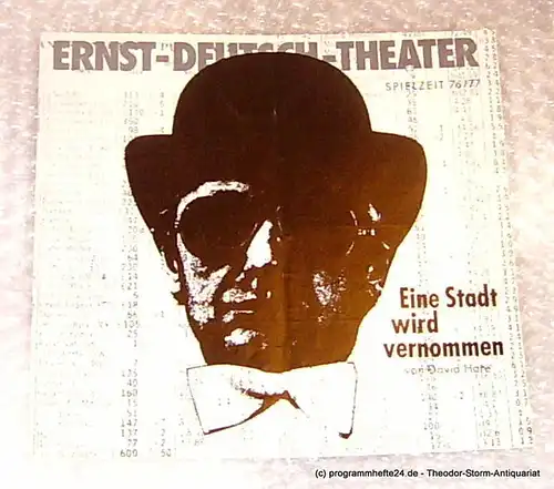 Ernst Deutsch Theater, Direktion Friedrich Schütter: Eine Stadt wird vernommen ( Knuckle ) Psycho-Thriller von David Hare. Programmheft Premiere 13. Januar 1977 Spielzeit 1976/77 Heft 6/7. 