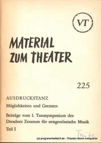 John Hans-Rainer: Material zum Theater Nummer 225 Reihe Bühnentanz Heft 20. 