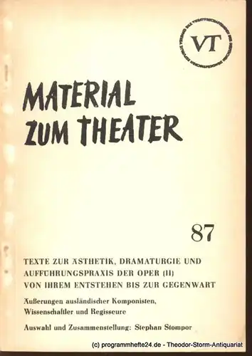 John Hans-Rainer: Material zum Theater Nummer 87 Reihe Musiktheater Heft 18. 