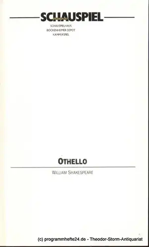 Schauspiel Frankfurt, Eschberg Peter, Steindl Michael, Baratta Karl: Programmheft Othello von William Shakespeare. 12.3.1993 Spielzeit 1992/93. 