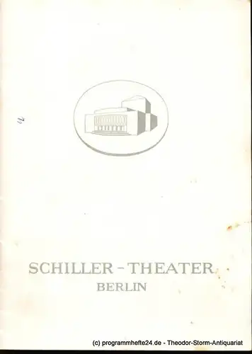 Schiller-Theater Berlin, Barlog Boleslaw, Beßler Albert: Programmheft Gottes liebe Kinder. Schauspiel in drei Akten von Marcel Pagnol 1956/57 Heft 57. 